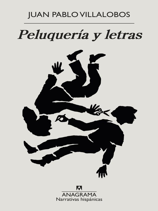 Title details for Peluquería y letras by Juan Pablo Villalobos - Available